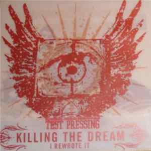 FLAC Killing The Dream - I Rewrote It