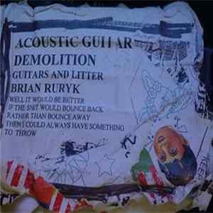FLAC Brian Ruryk - Acoustic Guitar Demolition