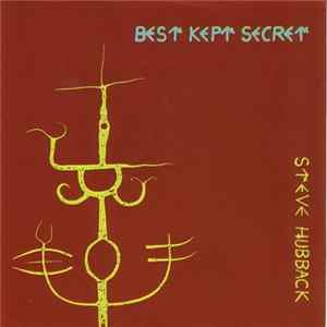 FLAC Steve Hubback - Best Kept Secret