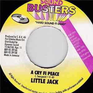 FLAC Little Jack - A Cry Fi Peace