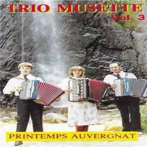 FLAC Trio Musette - Printemps Auvergnat (Trio Musette Vol. 3)