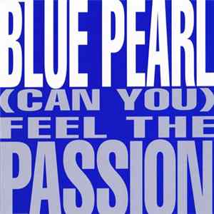 FLAC Blue Pearl - (Can You) Feel The Passion