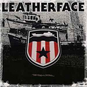 FLAC Leatherface - The Stormy Petrel