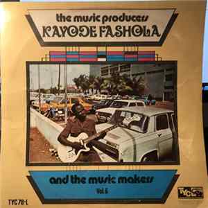 FLAC Kayode Fashola And The Music Makers - Vol. 6