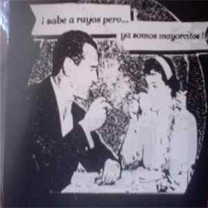 FLAC Various - ¡Sabe A Rayos Pero...Ya Somos Mayorcitos!