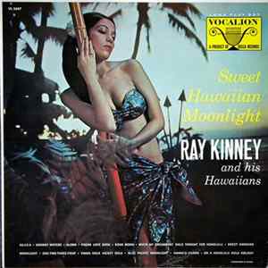FLAC Ray Kinney And His Hawaiians - Sweet Hawaiian Moonlight
