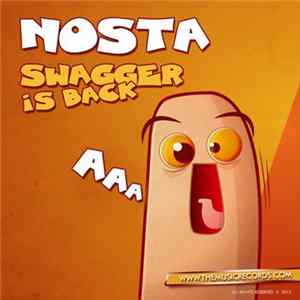 FLAC Nosta - Swagger Is Back