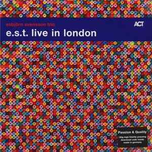 FLAC Esbjörn Svensson Trio - E.S.T. Live In London